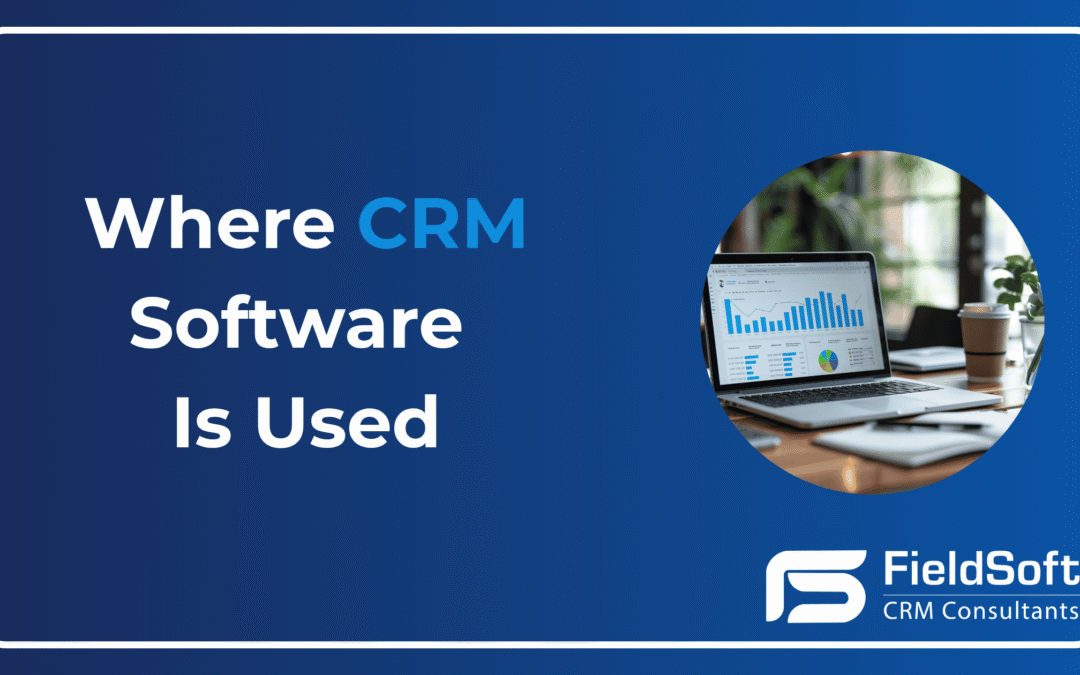 Where CRM Software Is Used – A Guide for Sales & Ops