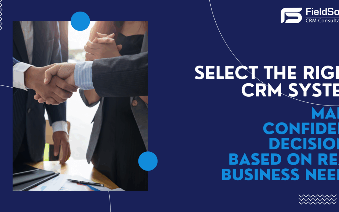 How to Select a New CRM System That Fits Your Business