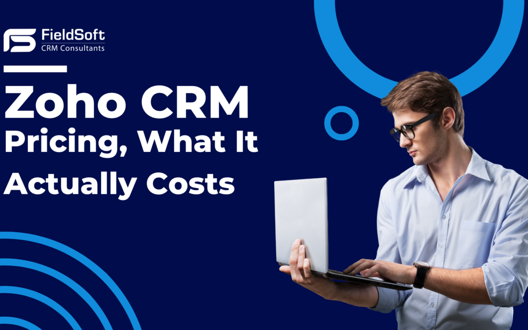 How Much Does Zoho CRM Actually Cost in the UK in 2026